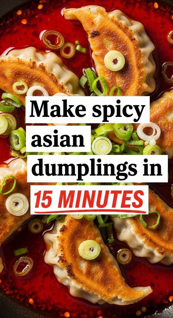 Make Spicy Asian Dumplings In 15 Minutes 6a017da41bbf6