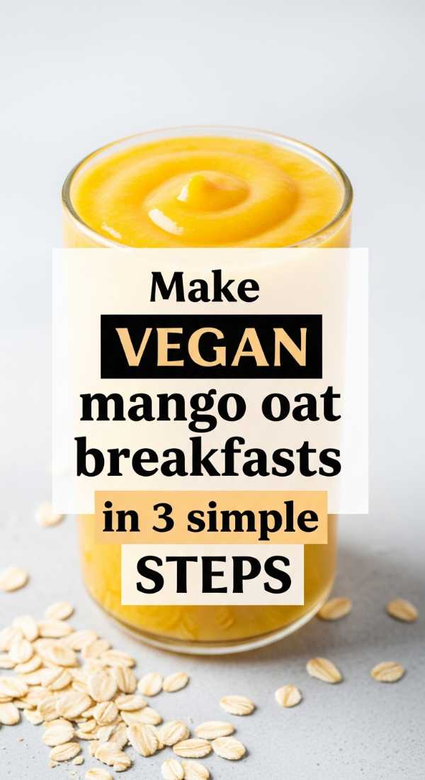 Make Vegan Mango Oat Breakfasts In 3 Simple Steps 69f47b3cb52b1