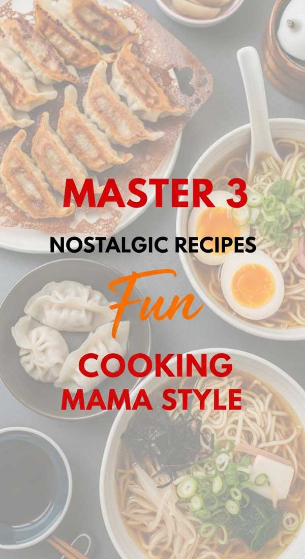 Master 3 Nostalgic Recipes From Your Favorite Cooking Mama 6a045a9d37993