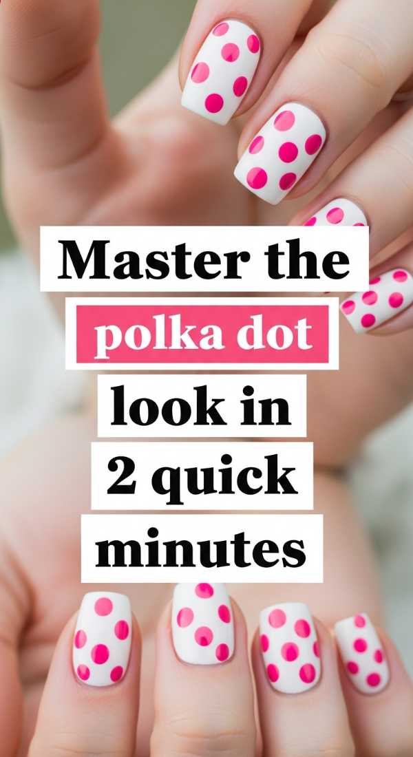 Master The Polka Dot Look In 2 Quick Minutes 69fb976194ff3