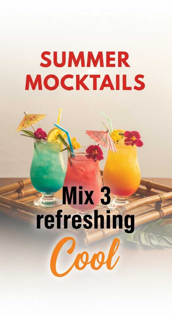 Mix 3 Refreshing Summer Mocktails For Your Party 6a189f90ca948