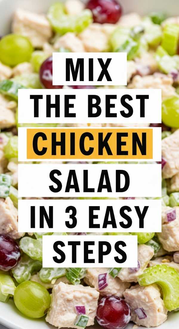 Mix The Best Chicken Salad In 3 Easy Steps 6a109f14ef74f