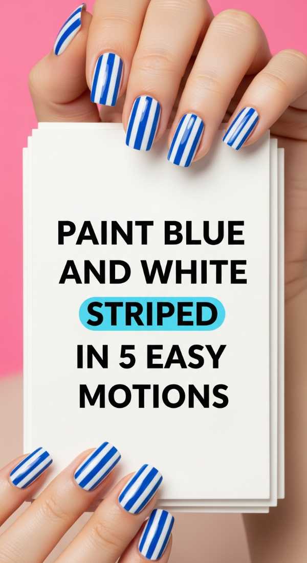 Paint Blue And White Striped Nails In 5 Easy Motions 69f4c11b7c06e