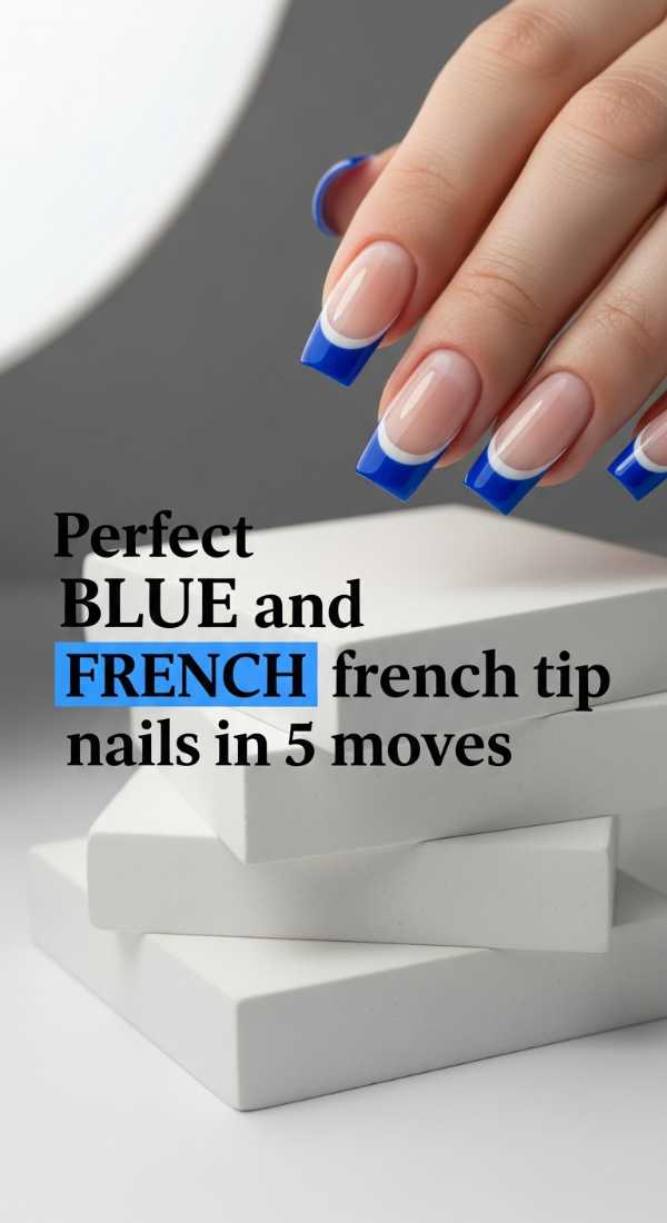 Perfect Blue And White French Tip Nails In 5 Moves 69fc7e6303180