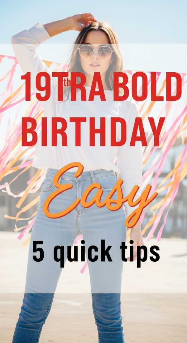 Pick Your 19th Birthday Outfit In 5 Quick Tips 6a0311b08a3ee