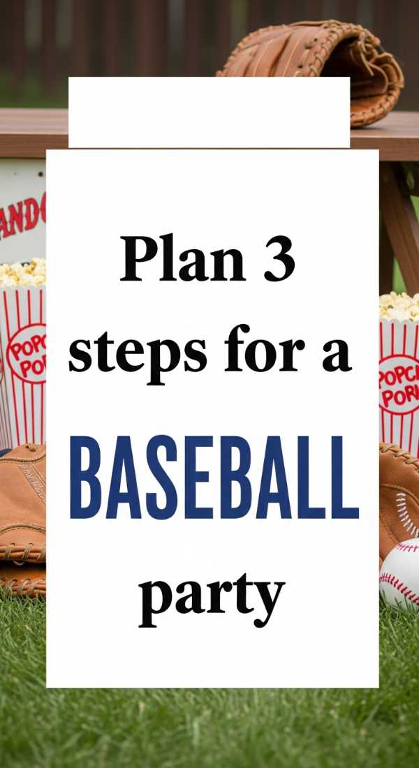 10 Epic Ways to Throw the Best Summer Birthday Bash Ever Plan 3 Steps For A Baseball Party 6a0def115a86e