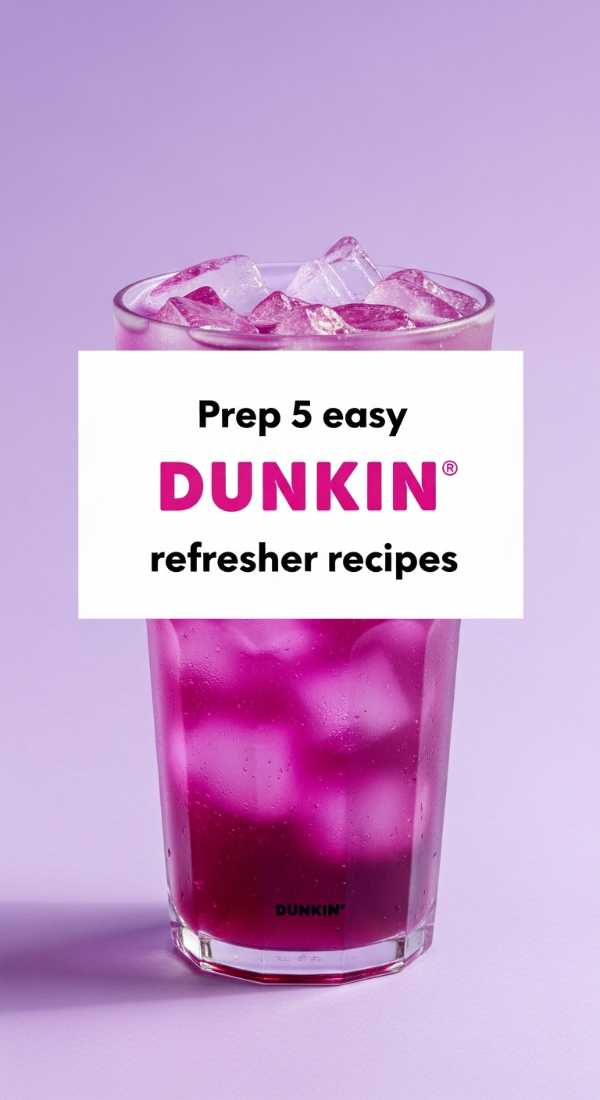 Prep 5 Easy Dunkin Refresher Recipes 69f4474f96639