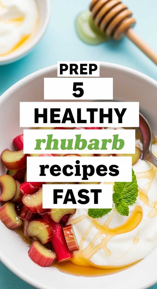 Prep 5 Healthy Rhubarb Recipes Fast 69f4474714efb