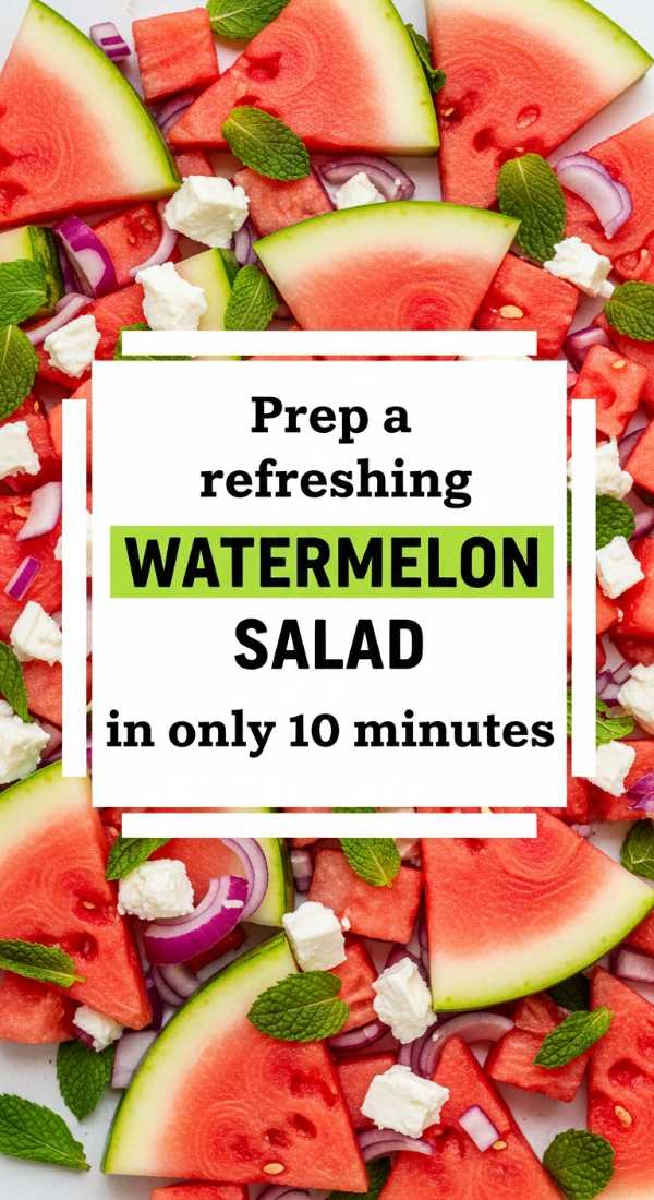 Prep A Refreshing Watermelon Salad In Only 10 Minutes 6a06bdd38c25b
