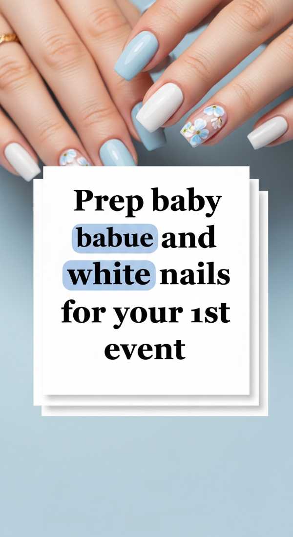 Prep Baby Blue And White Nails For Your 1st Event 69f4c3249a4ff