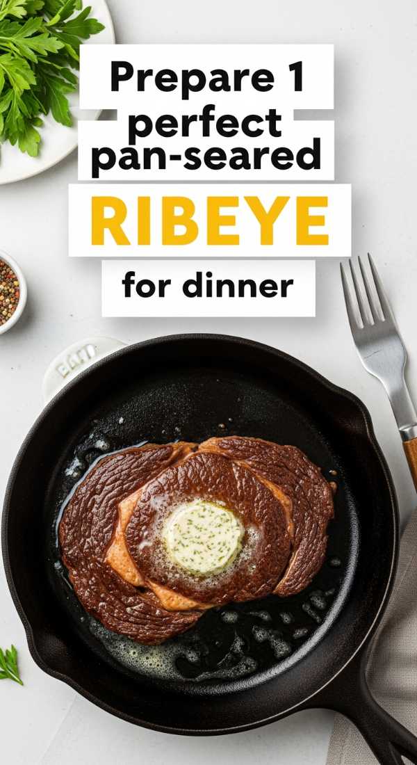 Prepare 1 Perfect Pan Seared Ribeye For Dinner 6a017dc4c2b7d