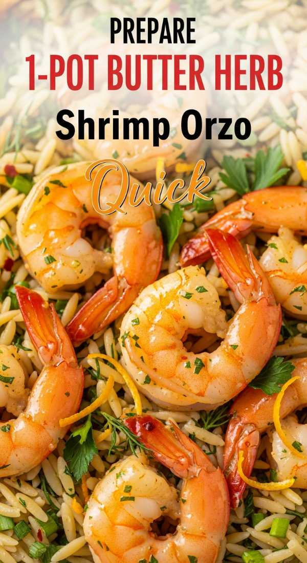 Prepare 1 Pot Butter Herb Shrimp Orzo For Dinner 69f721ee369aa