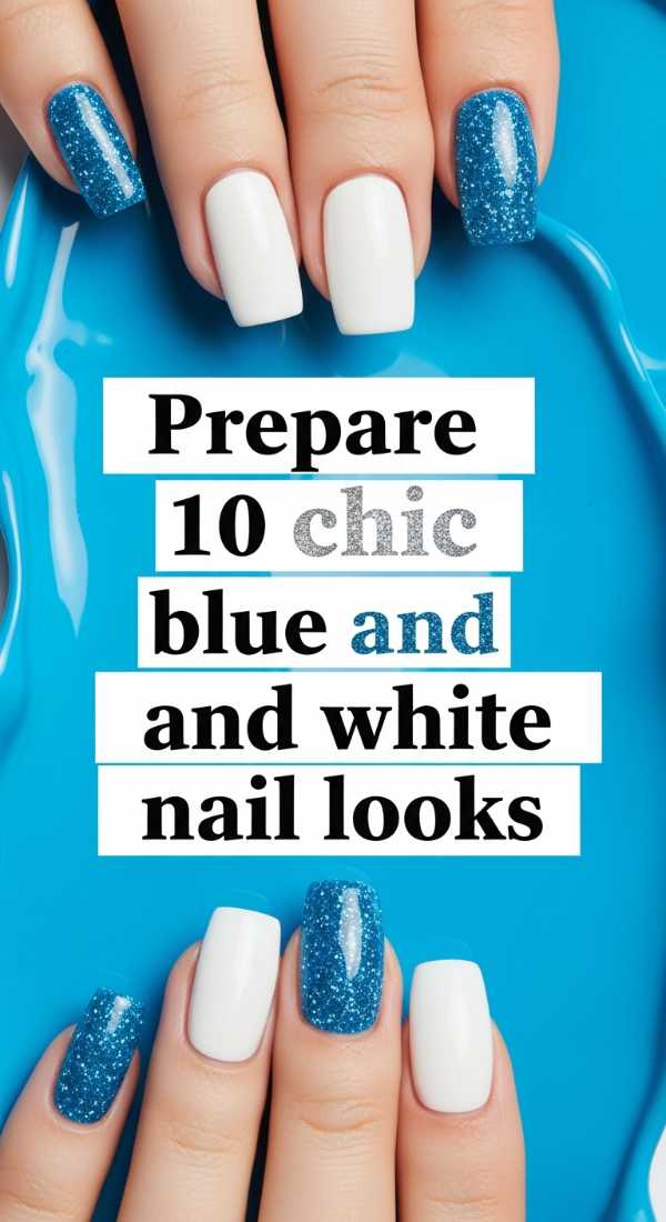 Prepare 10 Chic Blue And White Nail Looks 69f4c321b0623