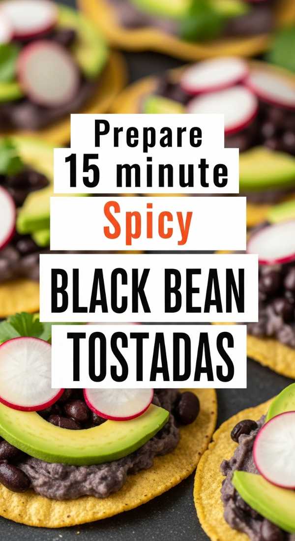Prepare 15 Minute Spicy Black Bean Tostadas 6a1429448c6e2