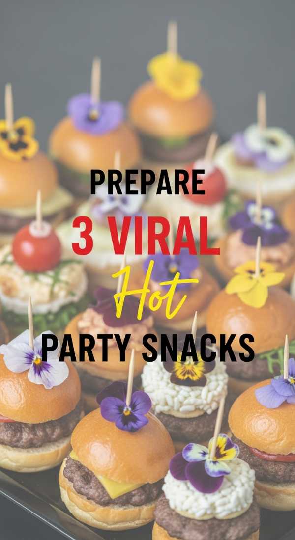 Prepare 3 Viral Wedding Party Snacks Quickly 69fc26756cb58