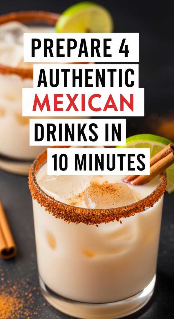 Prepare 4 Authentic Mexican Drinks In 10 Minutes 6a1440a99ecca