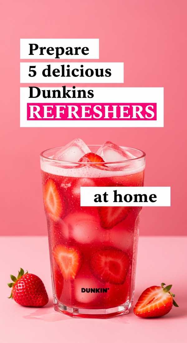 Prepare 5 Delicious Dunkin Drinks Refreshers At Home 69f44751606c9