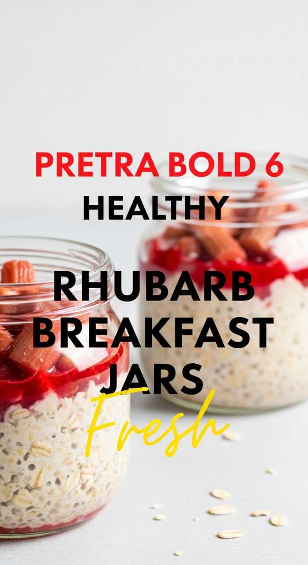 Prepare 6 Healthy Rhubarb Breakfast Jars Today 6a149b3173038
