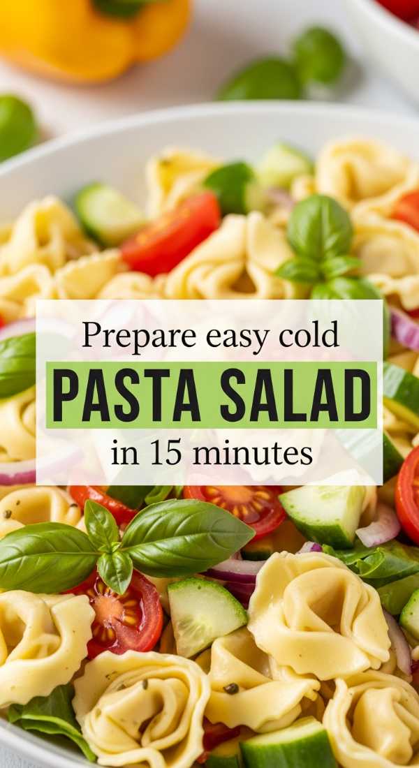 Prepare Easy Cold Pasta Salad In 15 Minutes 6a06fe917c924