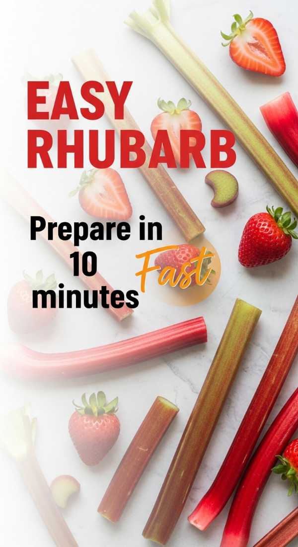 Beyond the Pie: The Ultimate Guide to Summer Rhubarb Prepare Easy Rhubarb Recipes In 10 Minutes 6a002699e9a5e
