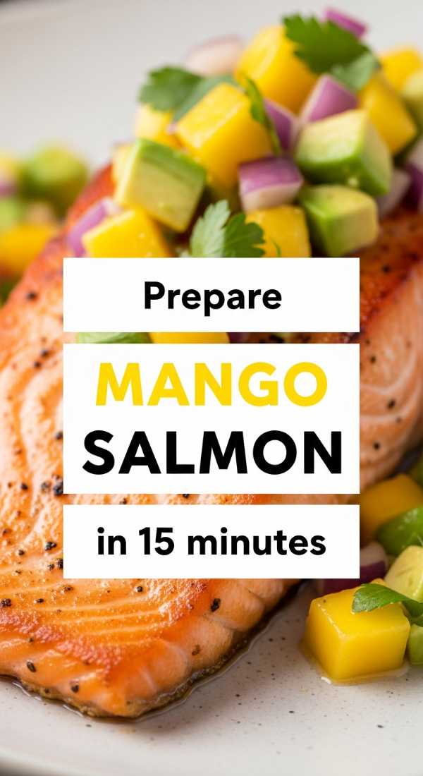 Prepare Mango Salmon In 15 Minutes 69f4425f844a5