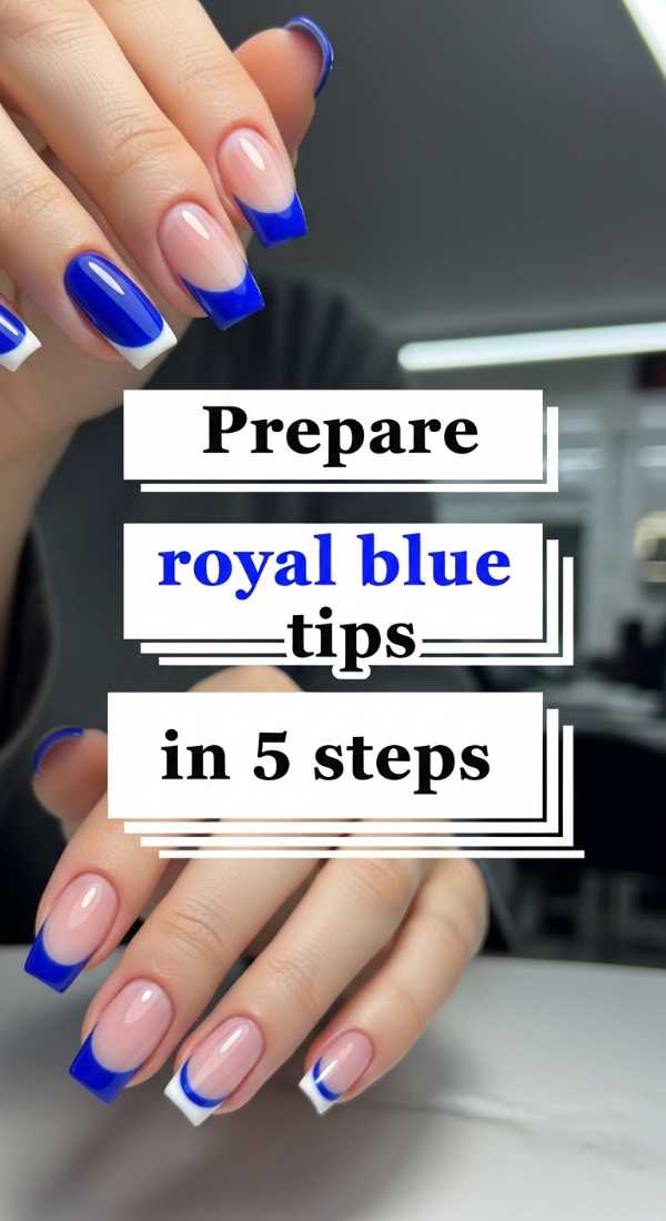 Prepare Royal Blue Tips In 5 Steps 69f4c31f0a18f