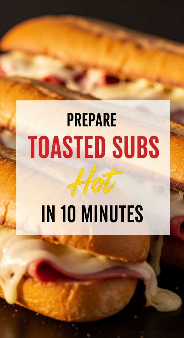 Prepare These Cheesy Toasted Sub Rolls In 10 Minutes 6a044ae03f4af