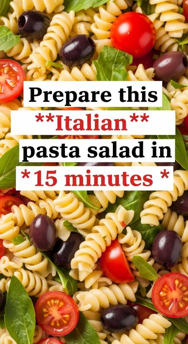 Prepare This Italian Pasta Salad In 15 Minutes 6a109638aa1c1