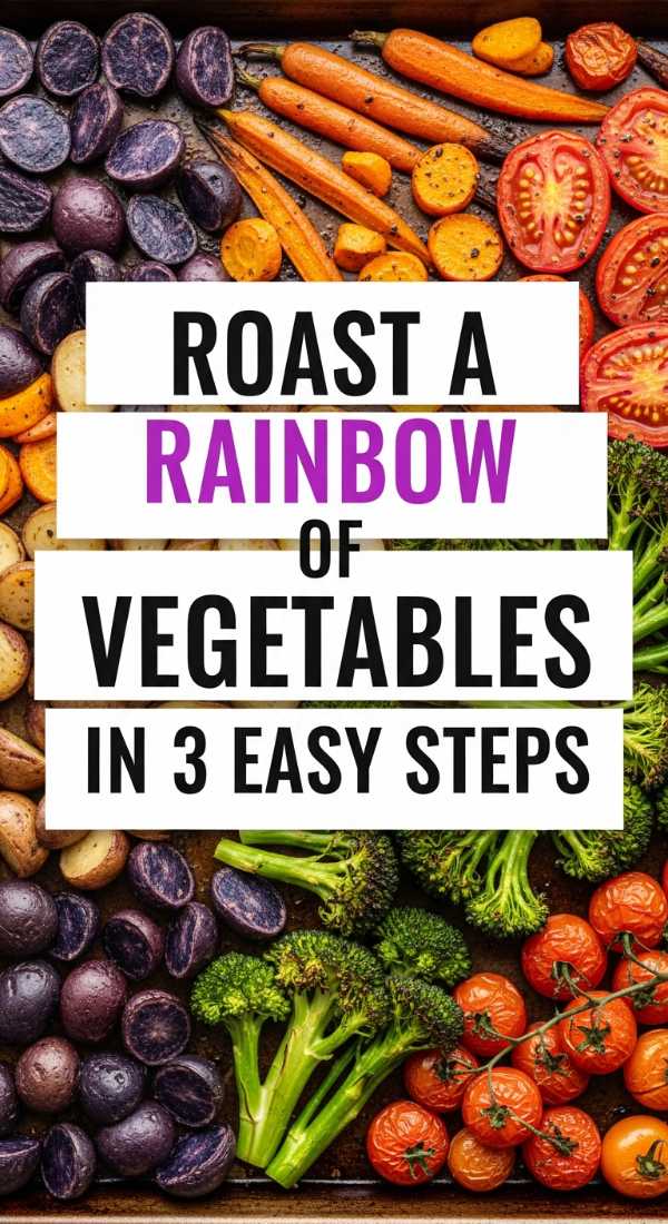 Roast A Rainbow Of Vegetables In 3 Easy Steps 6a1098cdd55ce