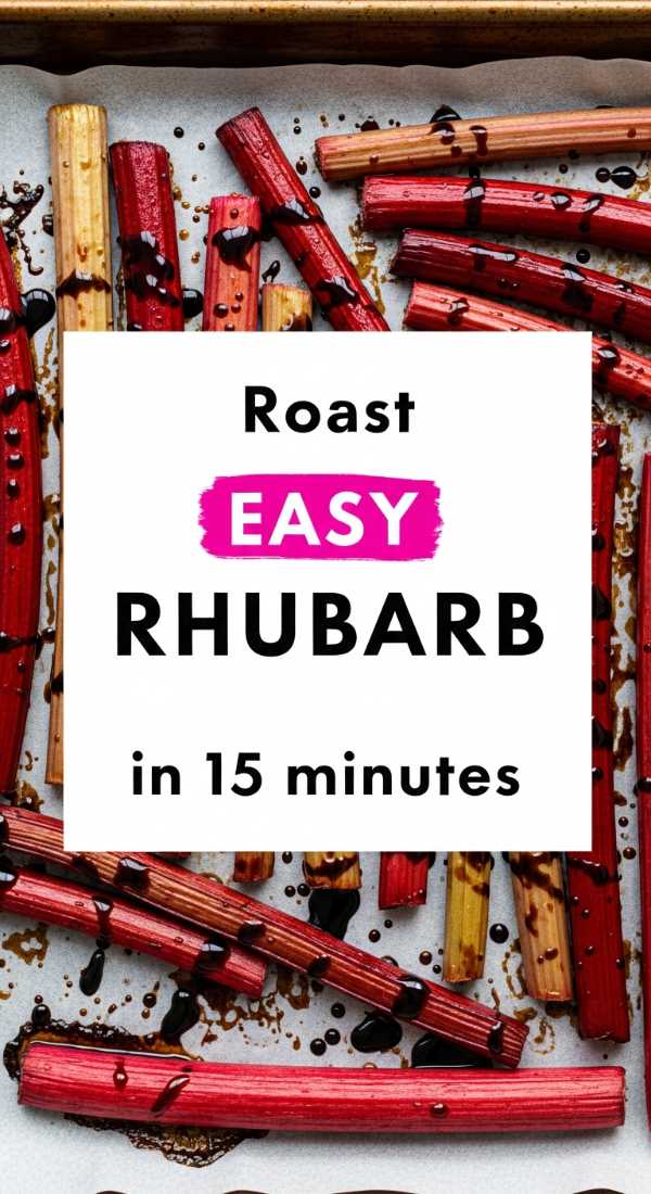 Roast Easy Balsamic Rhubarb In 15 Minutes 6a0170a4d69ac