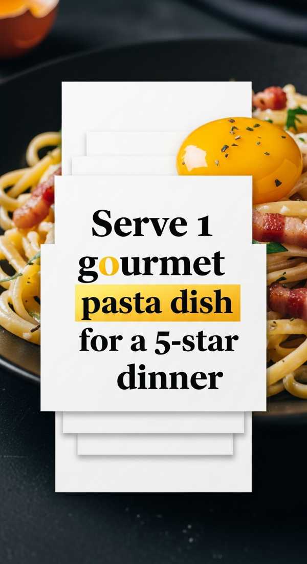 Serve 1 Gourmet Pasta Dish For A 5 Star Dinner 6a1097a01f894