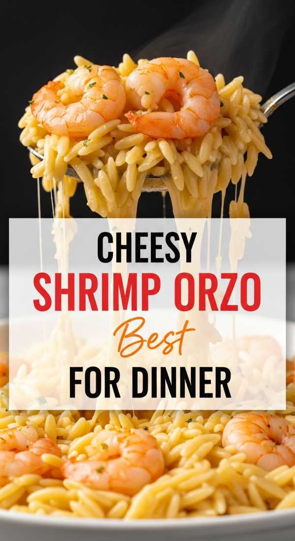 Serve 4 Portions Of Cheesy Parmesan Shrimp Orzo Tonight 69f5d5215ea27