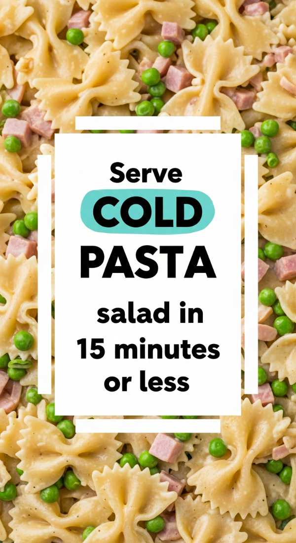 Serve Cold Pasta Salad In 15 Minutes Or Less 6a06c3b524f8b