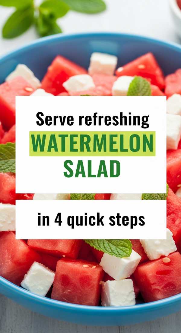 Serve Refreshing Watermelon Salad In 4 Quick Steps 69f4474cc480b
