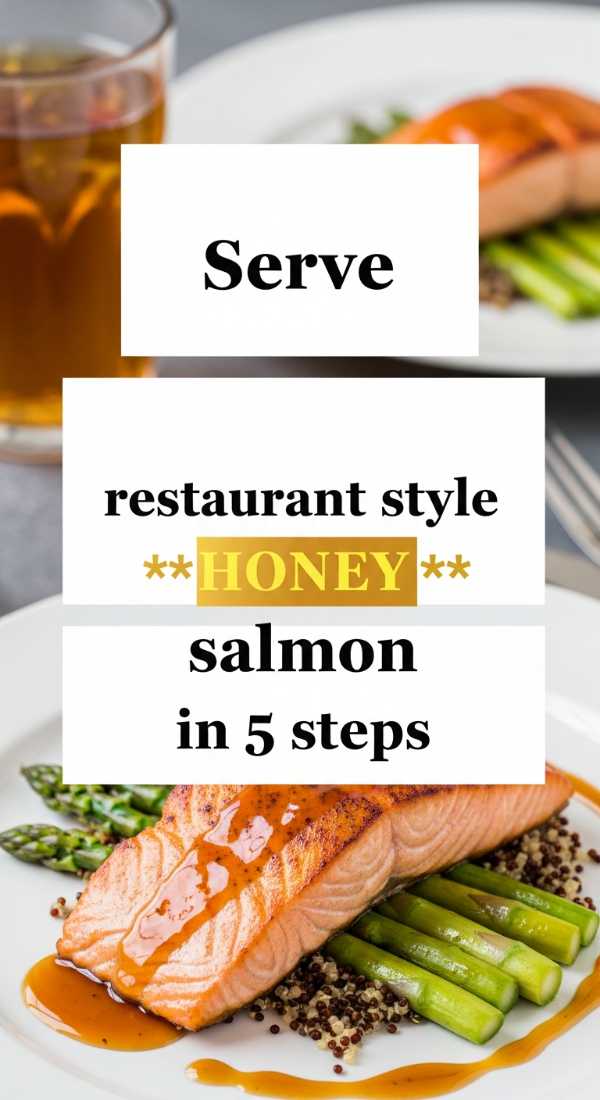Serve Restaurant Style Honey Salmon In 5 Steps 6a0422516ccba