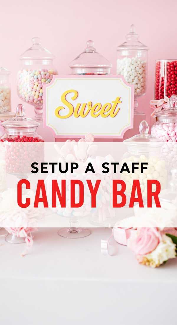 Setup A Staff Candy Bar In 5 Quick Steps 6a056f85c3f32