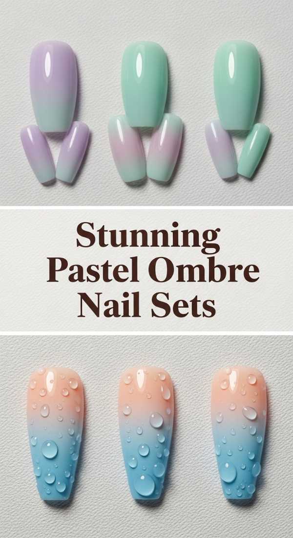 Stunning Pastel Ombre Nail Sets 6a13423bd2d88