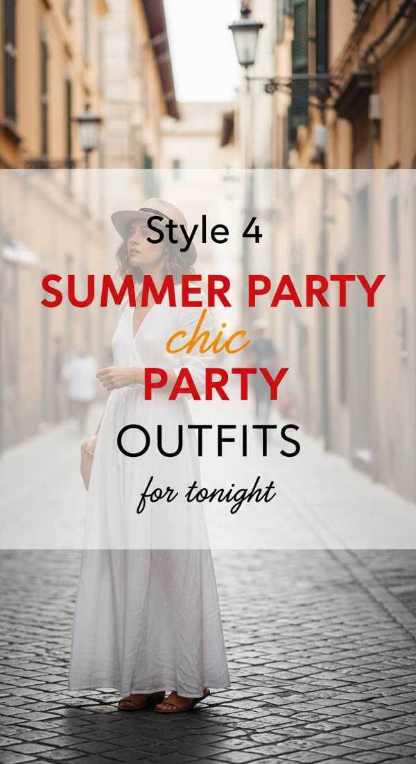 Spritz, Pasta, and Party: Hosting the Ultimate Italian Summer Celebration Style 4 Chic Summer Party Outfits For Tonight 6a157b3804bb3