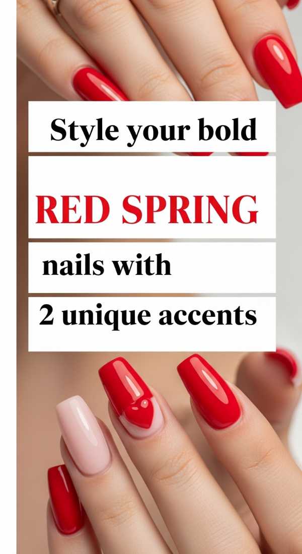 Style Your Bold Red Spring Nails With 2 Unique Accents 69f4c112228a3