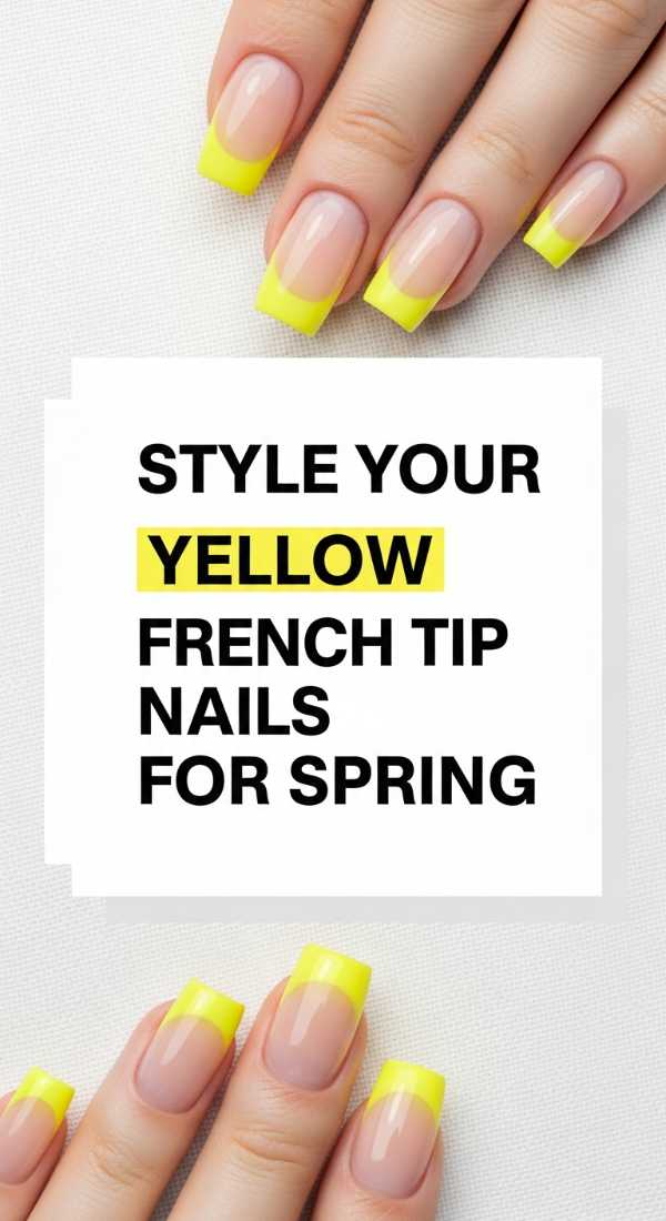 Style Your Yellow French Tip Nails For Spring 6a0595c69d05e
