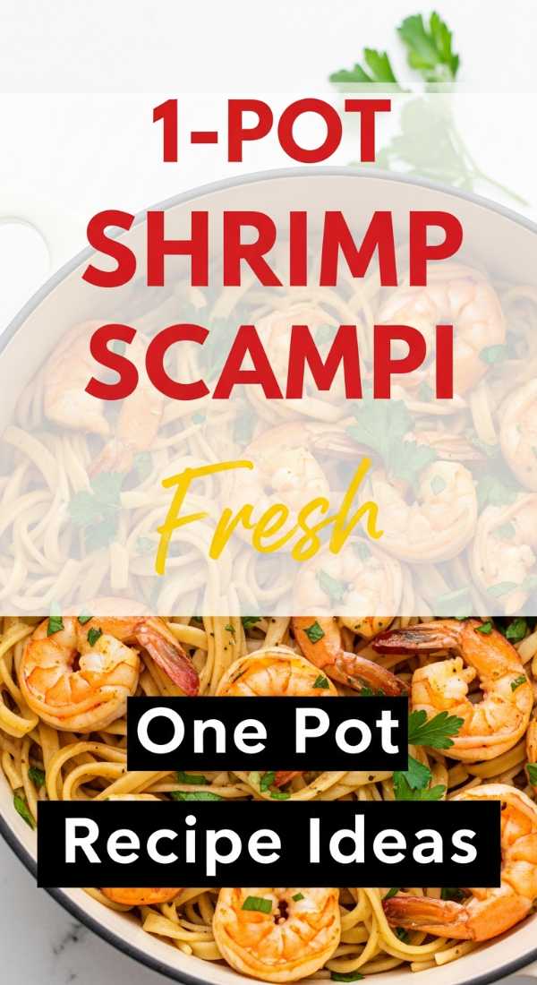 Try This 1 Pot Shrimp Scampi Tonight 69f5d52ed4789
