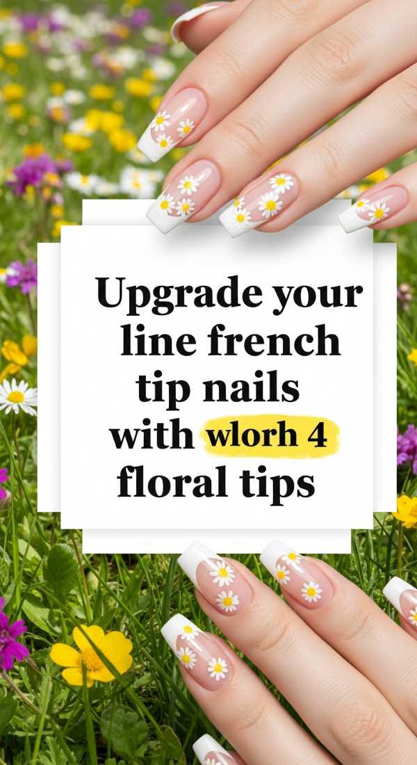 Upgrade Your Line French Tip Nails With 4 Floral Tips 6a1a999ad7a4a
