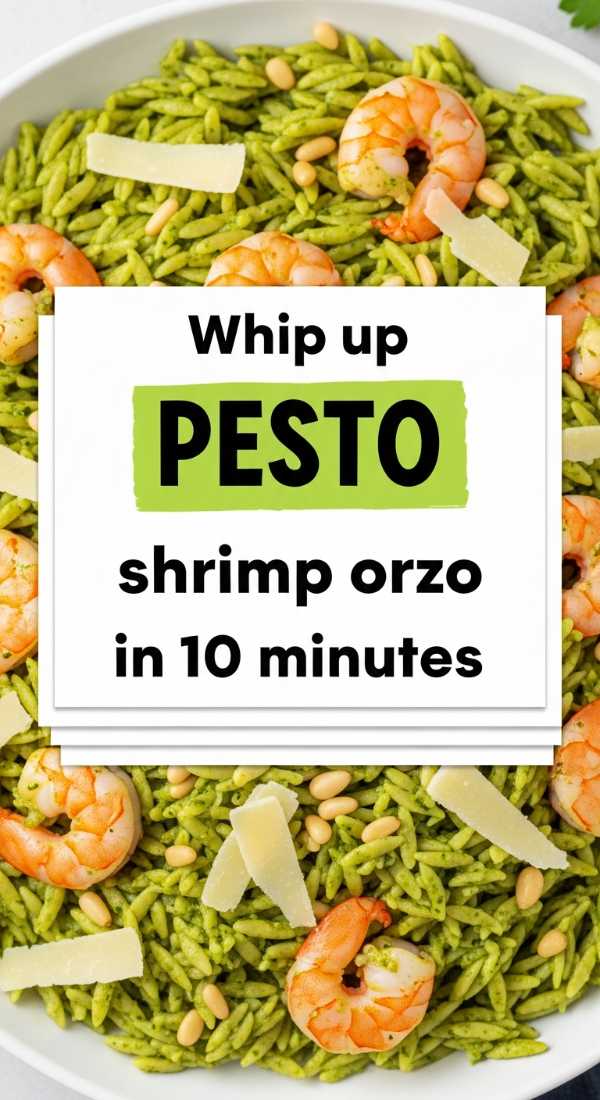 Whip Up Pesto Shrimp Orzo In 10 Minutes 6a0170a85ee38