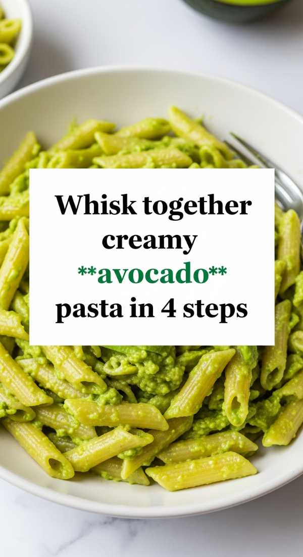 Whisk Together Creamy Avocado Pasta In 4 Steps 6a001a90e701a